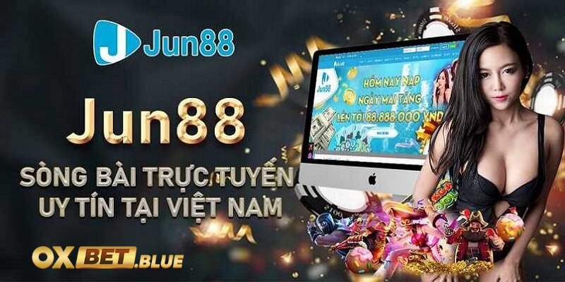 Jun88 - chơi cá cược đỉnh cao hàng đầu hiện nay 