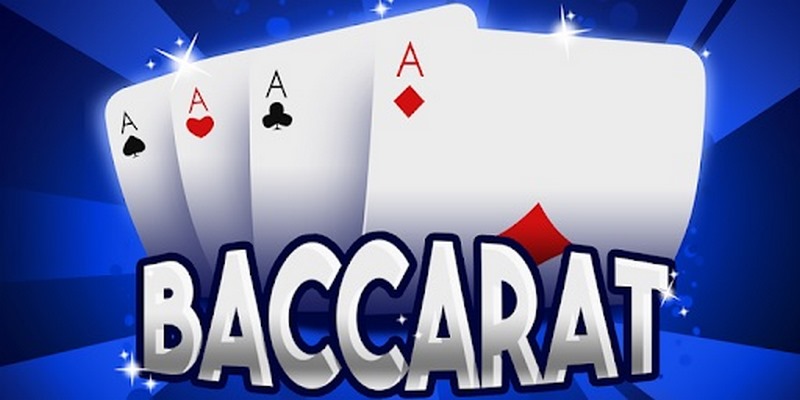 Tìm hiểu sơ lược về game cược hấp dẫn Baccarat