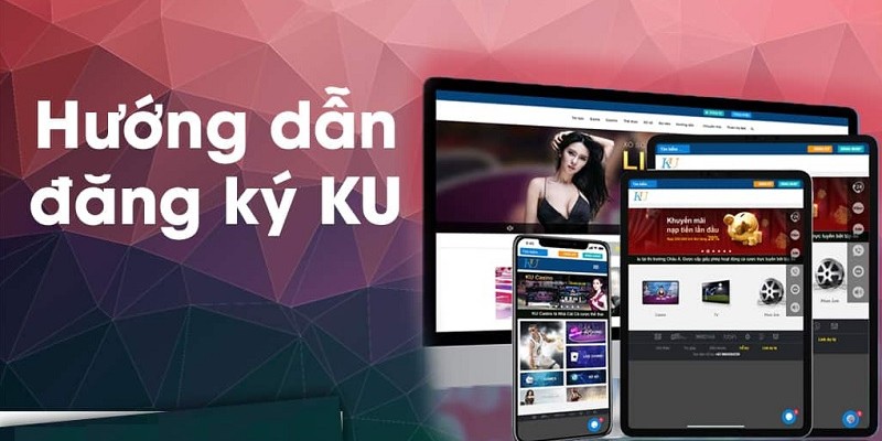 Lưu ý khi đăng ký Kubet