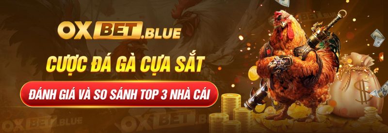 Cược Đá Gà Cựa Sắt – Đánh Giá Và So Sánh Top 3 Nhà Cái