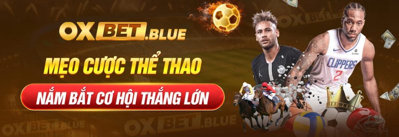 Mẹo Cược Thể Thao Nắm Bắt Cơ Hội Thắng Lớn Cho Bet Thủ