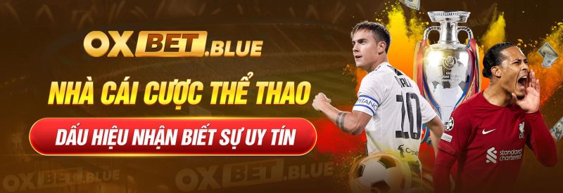 Nhà Cái Cược Thể Thao - Dấu Hiệu Nhận Biết Sự Uy Tín